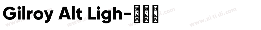 Gilroy Alt Ligh字体转换